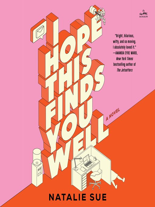 Title details for I Hope This Finds You Well by Natalie Sue - Wait list